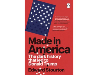 Made in America: The Dark History that Led to Donald Trump