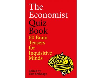 The Economist Quiz Book: 60 Brain Teasers for Inquisitive Minds