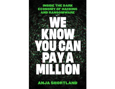 We Know You Can Pay a Million: Inside the Dark Economy of Hacking and Ransomware