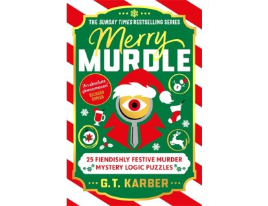 Merry Murdle: 25 Fiendishly Festive Murder Mystery Logic Puzzles