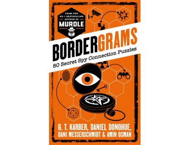 Bordergrams: 80 Secret Spy Connection Puzzles