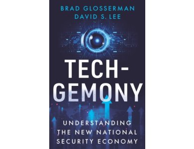 Tech-Gemony: Understanding the New National Security Economy