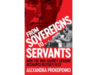 From Sovereigns to Servants: How the War Against Ukraine Reshaped Russia’s Elite