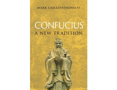 Confucius: A New Tradition
