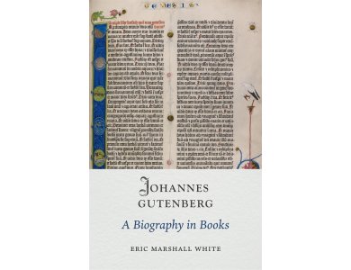 Johannes Gutenberg: A Biography in Books
