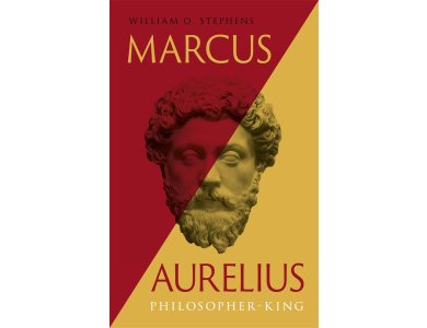 Marcus Aurelius: Philosopher-King