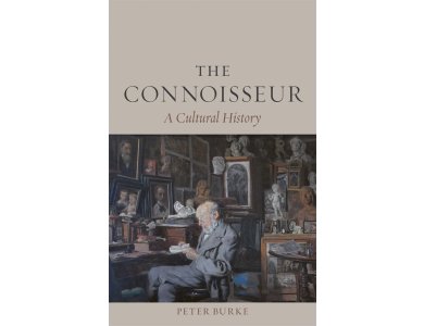 The Connoisseur: A Cultural History