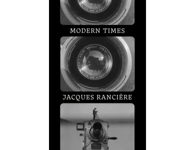 Modern Times: Temporality in Art and Politics
