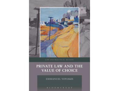 Private Law and the Value of Choice