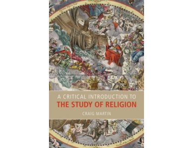 A Critical Introduction to the Study of Religion