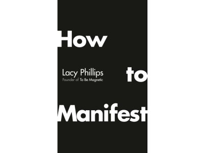 How to Manifest