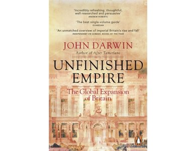 Unfinished Empire:The Global Expansion of Britain