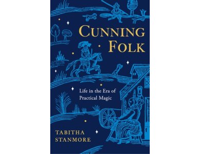 Cunning Folk: Life in the Era of Practical Magic