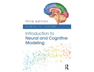 Introduction to Neural and Cognitive Modeling