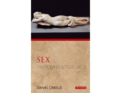 Sex: Antiquity and Its Legacy