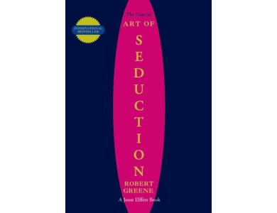 The Concise Art of Seduction
