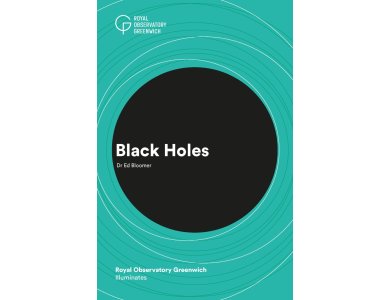 Black Holes (Royal Observatory Greenwich Illuminates)
