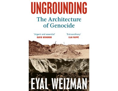 Ungrounding: The Architecture of Genocide