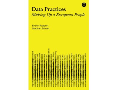 Data Practices: Making Up a European People