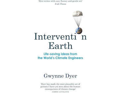 Intervention Earth: Life-saving Ideas from the World's Climate Engineers