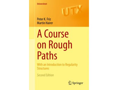 A Course on Rough Paths: With an Introduction to Regularity Structures