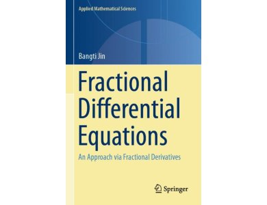 Fractional Differential Equations:  An Approach via Fractional Derivatives