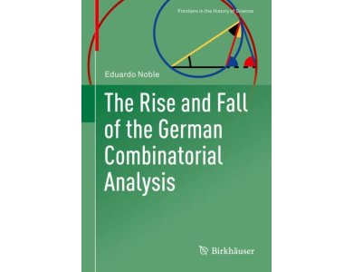 The Rise and Fall of the German Combinatorial Analysis