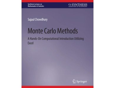 Monte Carlo Methods: A Hands-On Computational Introduction Utilizing Excel