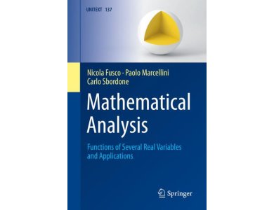Mathematical Analysis: Functions of Several Real Variables and Applications
