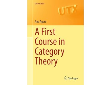 A First Course in Category Theory