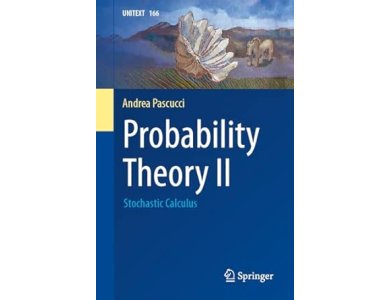 Probability Theory II: Stochastic Calculus