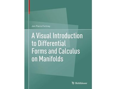 A Visual Introduction to Differential Forms and Calculus on Manifolds
