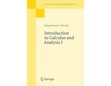 Introduction to Calculus and Analysis I