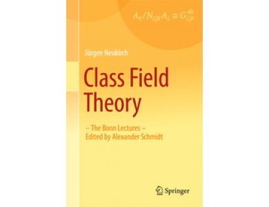 Class Field Theory: The Bonn Lectures