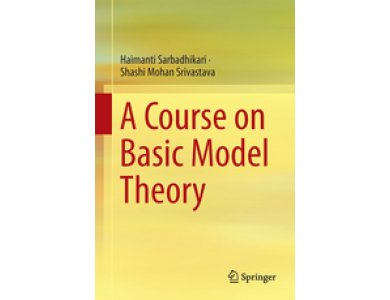 A Course on Basic Model Theory