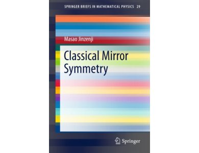 Classical Mirror Symmetry